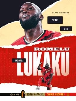Romelu Lukaku. Portrait, anecdotes, stats
