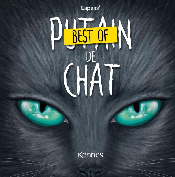 Putain de chat : Best of