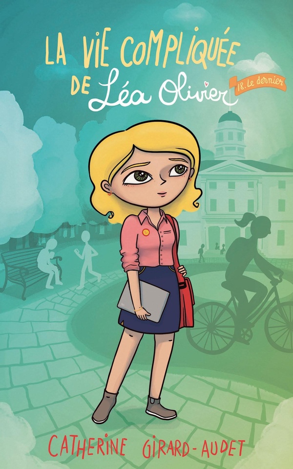 La vie compliquée de Léa Olivier Tome 24 : Le dernier