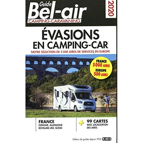 Guide Bel-Air Evasions en camping-car. Edition 2020
