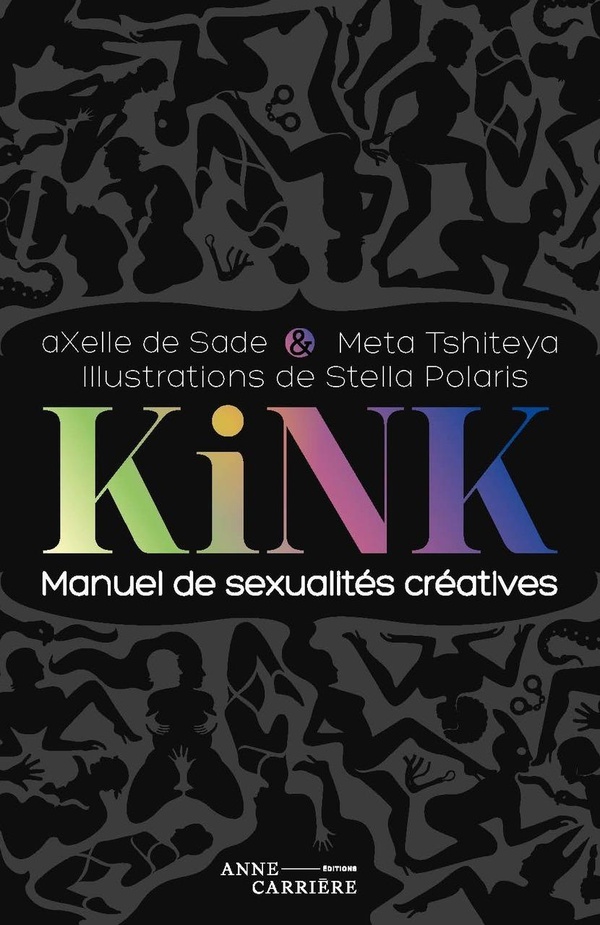 Kink. Manuel de sexualités créatives