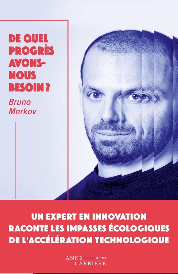 De quel progrès avons-nous besoin ?