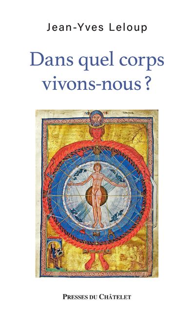 Dans quel corps vivons-nous ? Essai d'anthropologie instaurative