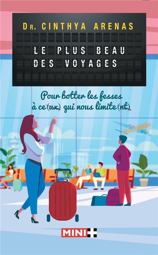 Le plus beau des voyages. Pour botter les fesses à ce(ux) qui nous limite(nt)