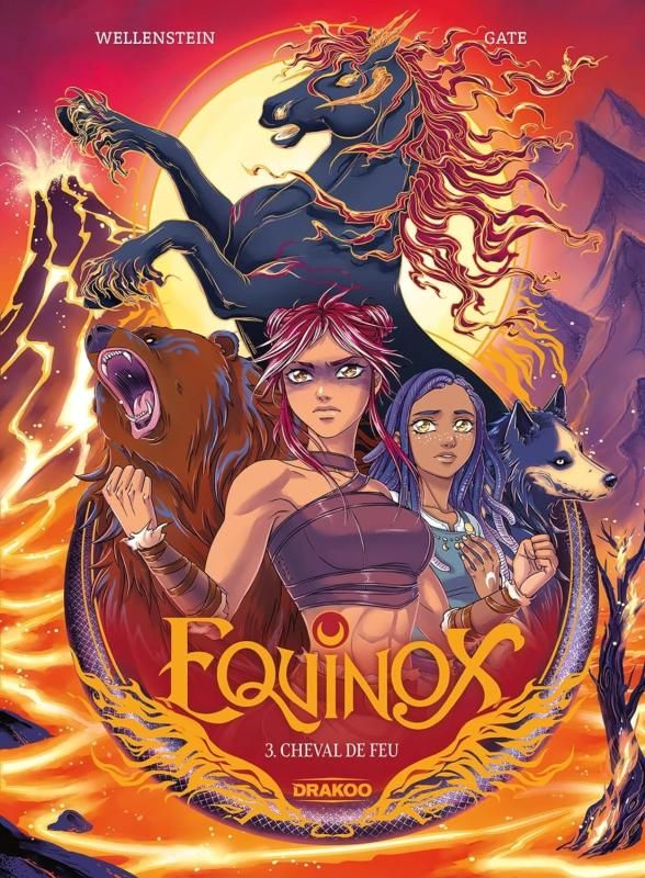 Equinox Tome 3 : Cheval de feu