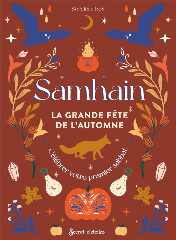 Samhain. Le nouvel an des sorcières