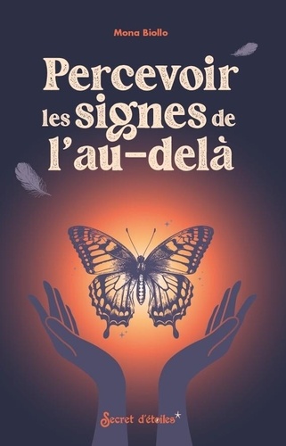 Percevoir les signes de l'au-delà