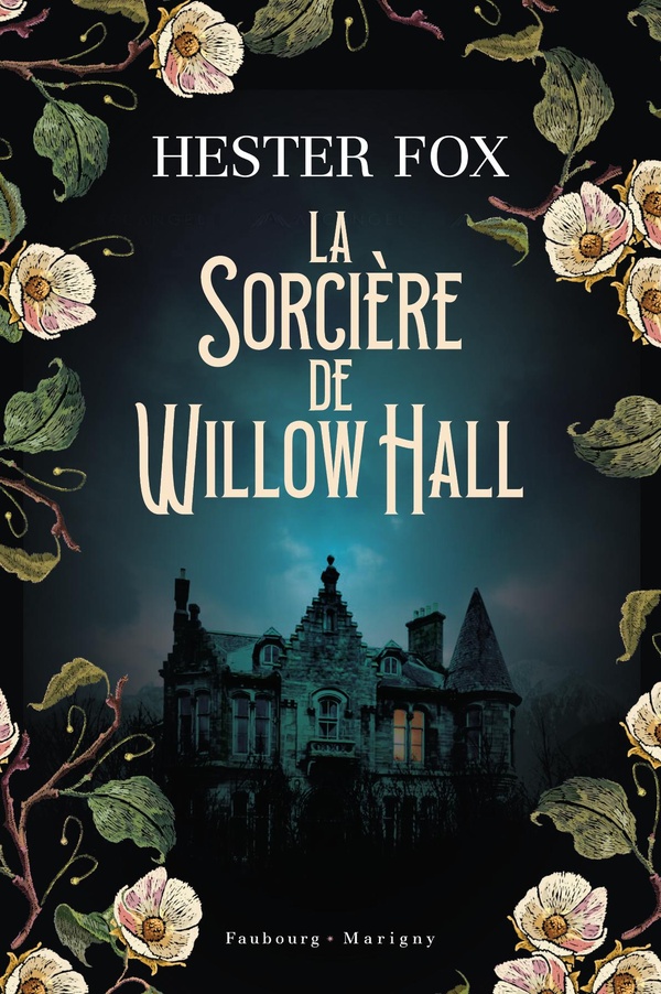 La sorcière de Willow Hall