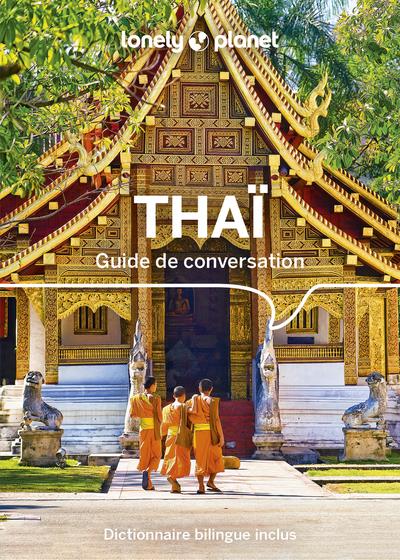 Guide de conversation Thaï. 6e édition