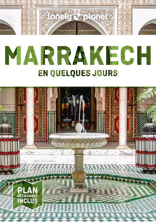 Marrakech en quelques jours. 8e édition. Avec 1 Plan détachable