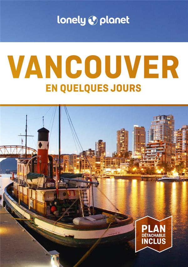 Vancouver en quelques jours. 5e édition. Avec 1 Plan détachable