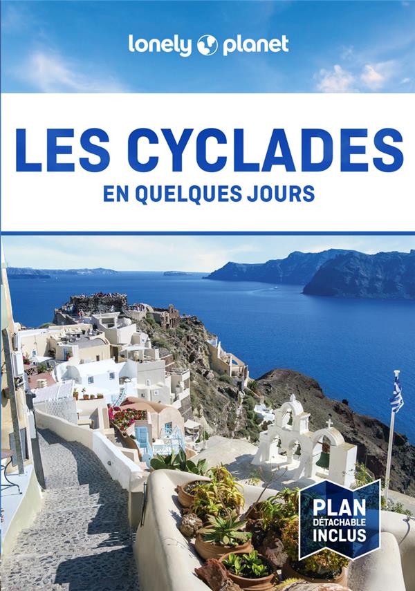 Les Cyclades. 3e édition. Avec 1 Plan détachable