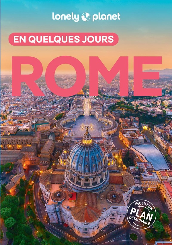 Rome en quelques jours. 9e édition. Avec 1 Plan détachable