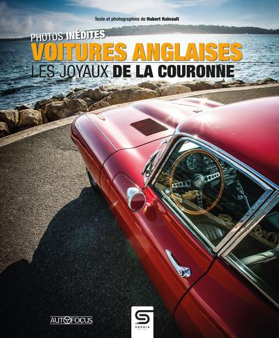 Voitures anglaises. Les joyaux de la couronne