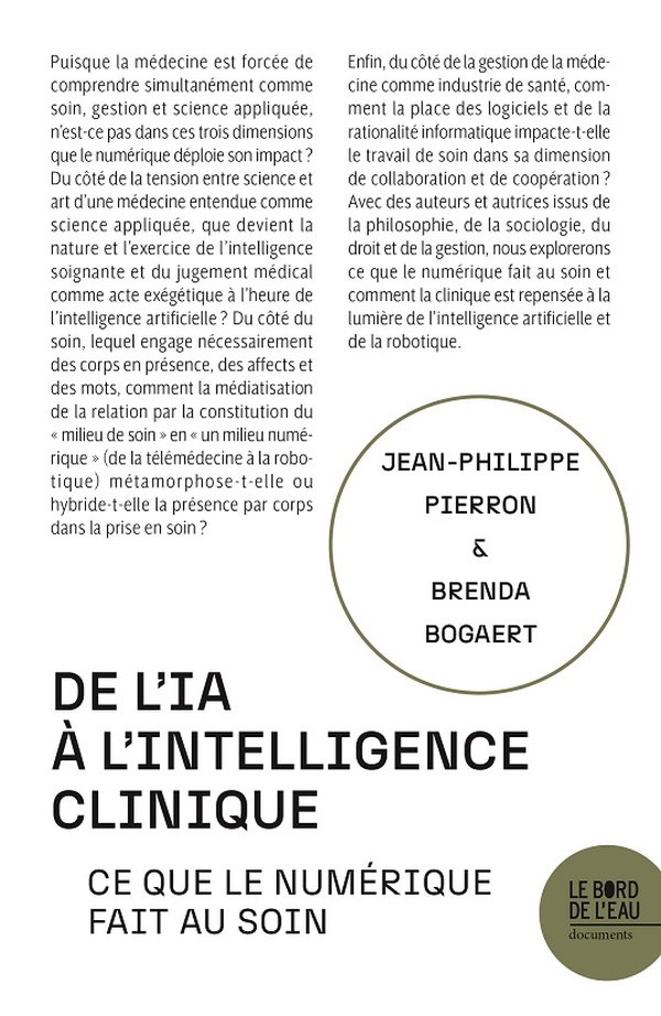 De l'IA à l'intelligence clinique. Ce que le numérique fait au soin