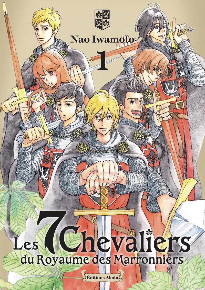 Les 7 chevaliers du Royaume des Marronniers Tome 1