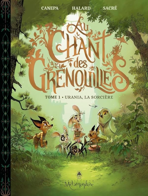 Au chant des grenouilles Tome 1 : Urania, la sorcière