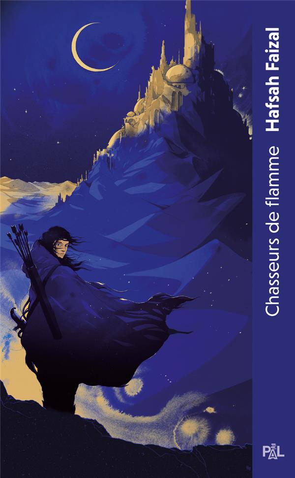 Les Sables d'Arawiya Tome 1 : Chasseurs de flamme