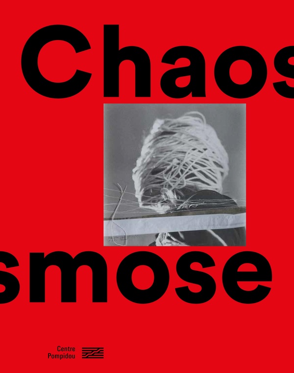 Chaosmose. Fonds de dotation Jean-Jacques Lebel