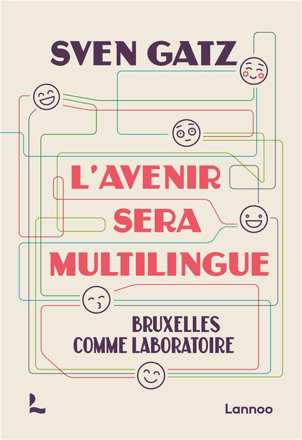 L'avenir sera multilingue