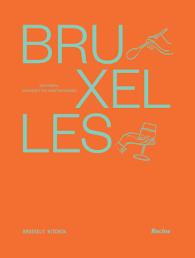 Bruxelles. 100 chefs, 100 recettes végétariennes