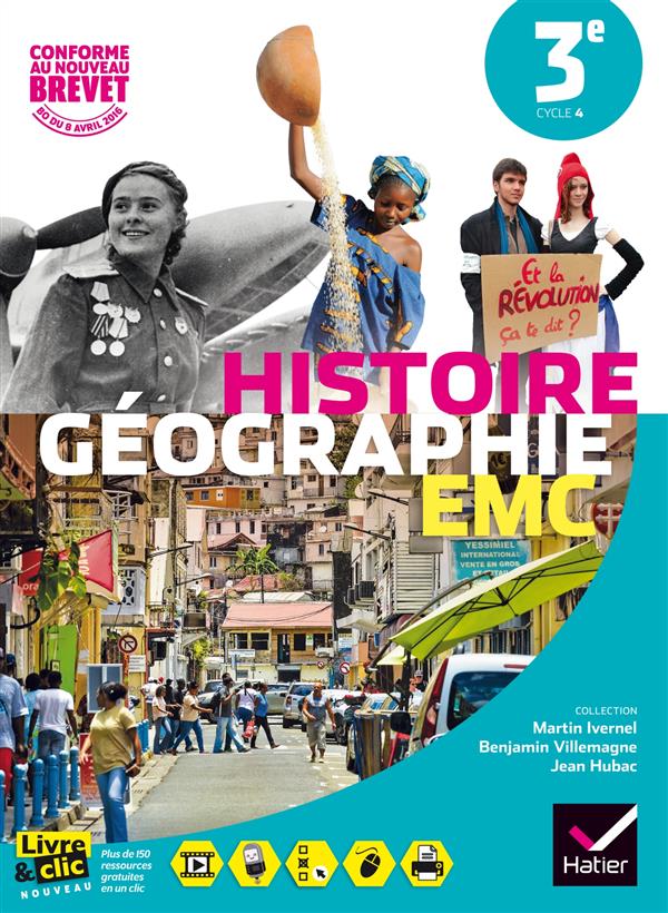Histoire Géographie Enseignement moral et civique 3e. Edition 2016