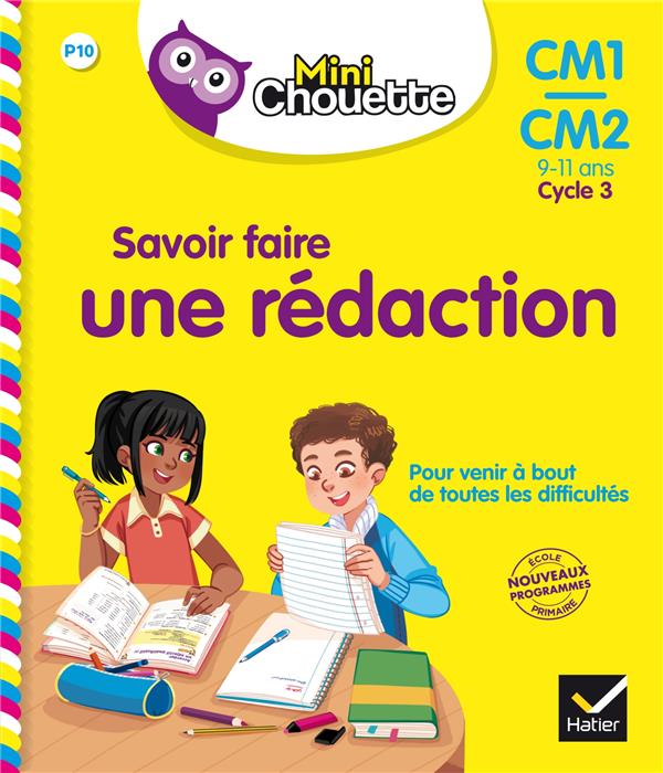 Savoir faire une rédaction CM1-CM2