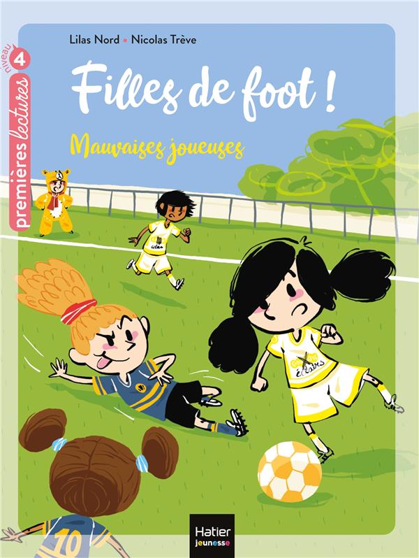 Filles de foot Tome 3 : Mauvaises joueuses