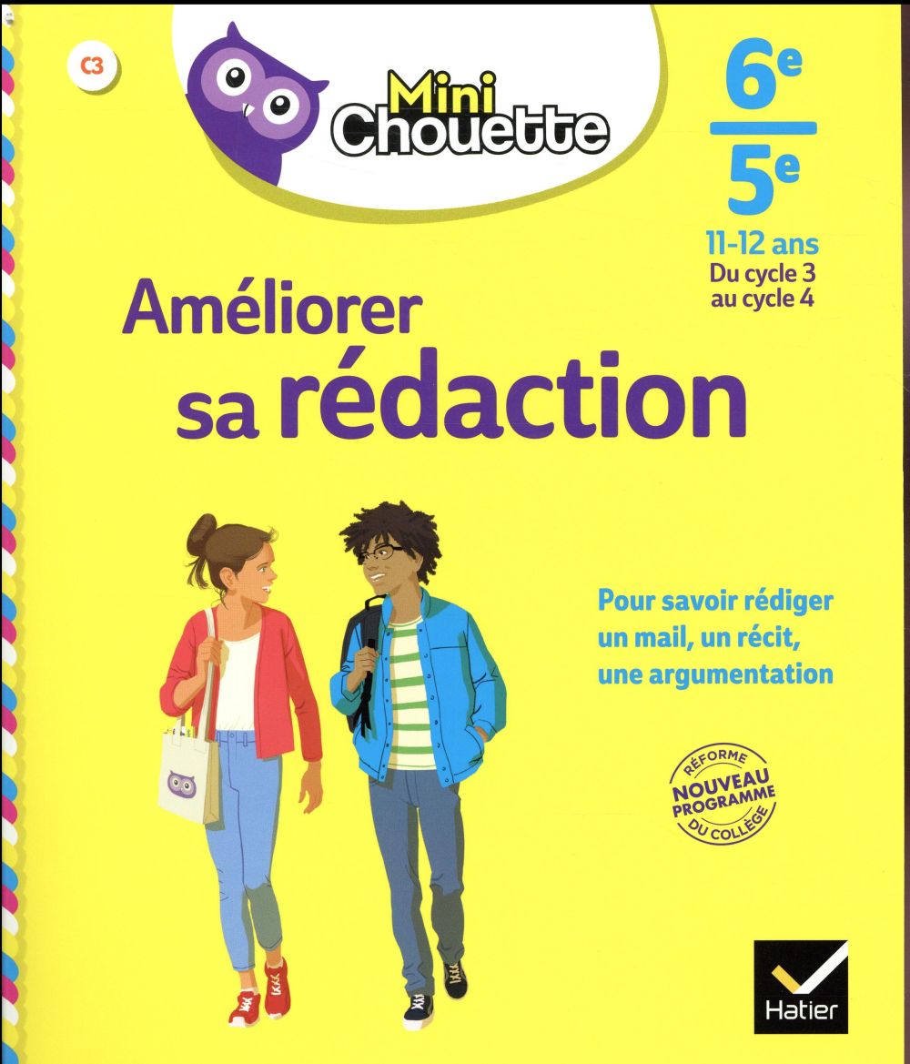 Améliorer sa rédaction 6e/5e. Edition 2018
