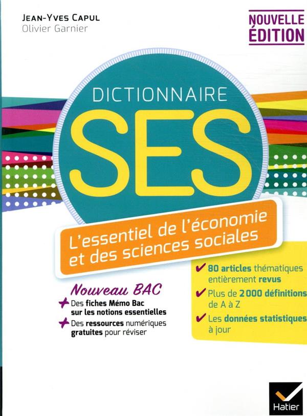 Dictionnaire SES. L'essentiel de l'économie et des sciences sociales AE
