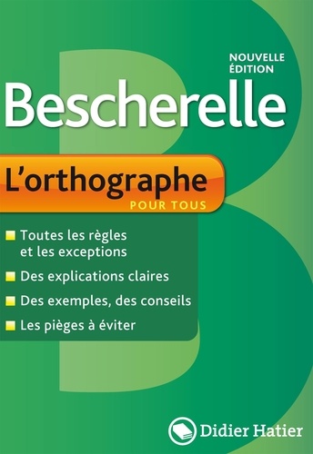 L'orthographe pour tous Bescherelle