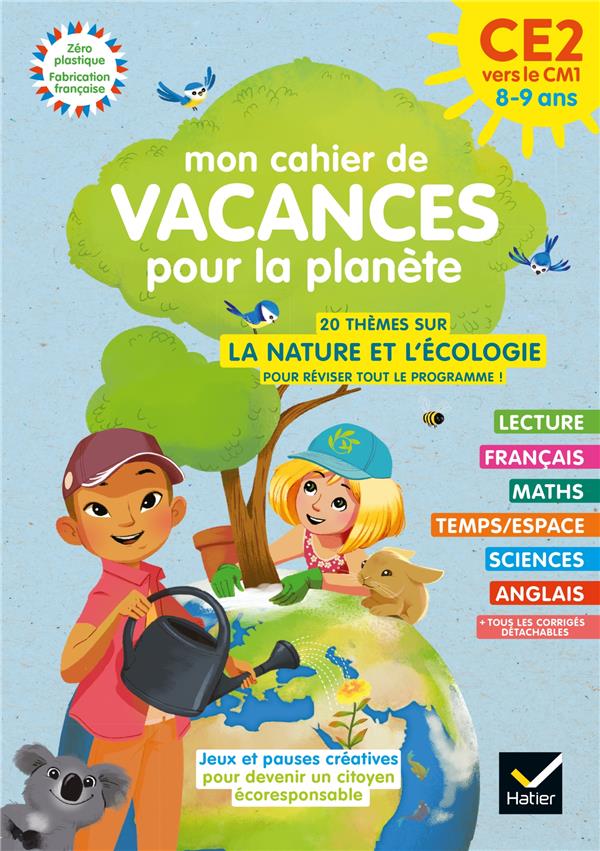 Mon cahier de vacances pour la planète CE2 vers le CM1. 8-9 ans, Edition 2022