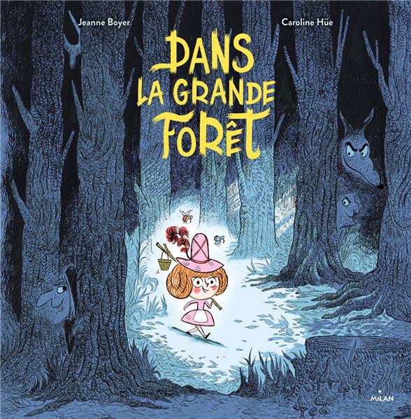 Dans la grande forêt