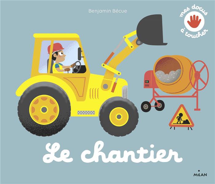 Le chantier
