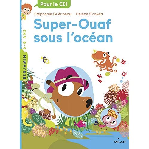 Super Ouaf Tome 4 : Super-Ouaf sous l'océan