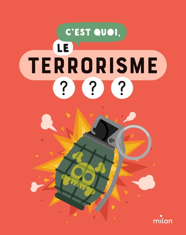 C'est quoi, le terrorisme ?