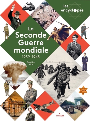 La Seconde Guerre mondiale. 1939-1945