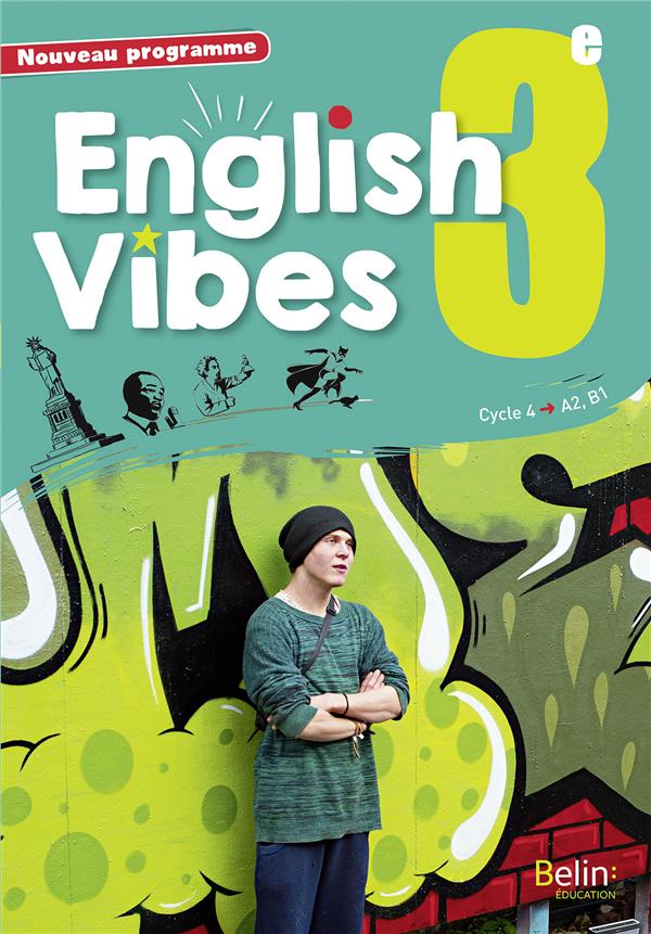 English Vibes 3e A2-B2. Edition 2017