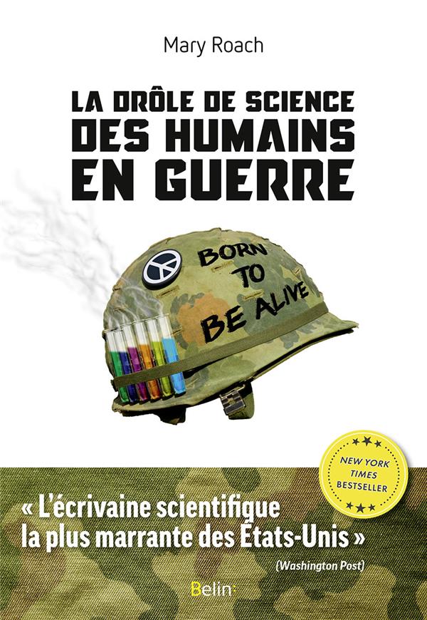 La drôle de science des humains en guerre