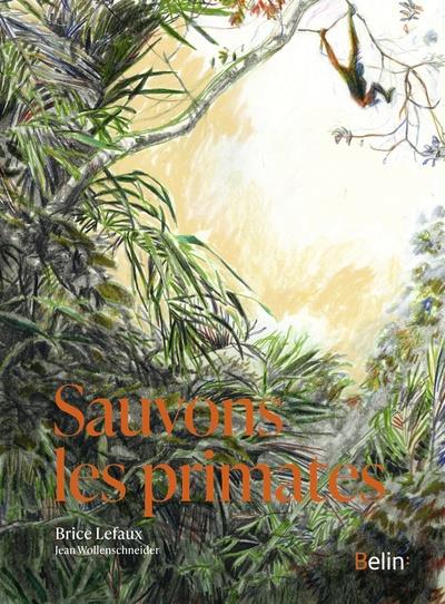 Sauvons les primates