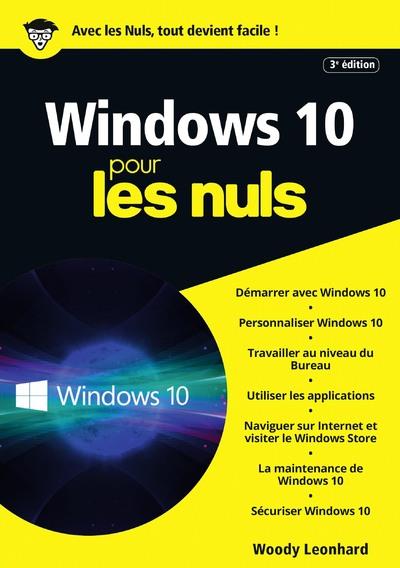 Windows 10 pour les nuls. 3e édition