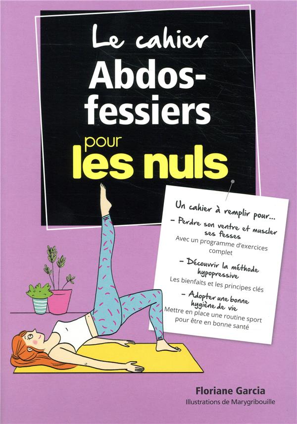 Le cahier abdos-fessiers pour les nuls