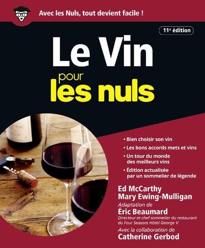 Le vin pour les nuls. 11e édition