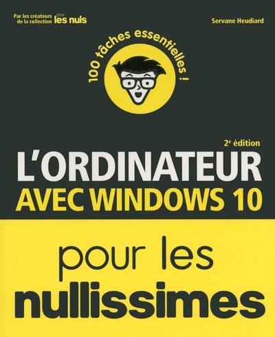 L'ordinateur pour les nullissimes. 2e édition