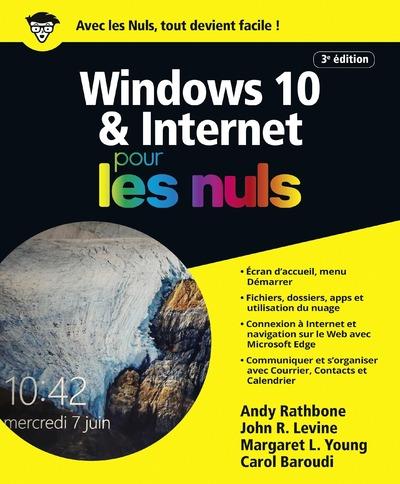 Windows 10 et internet pour les nuls. 4e édition