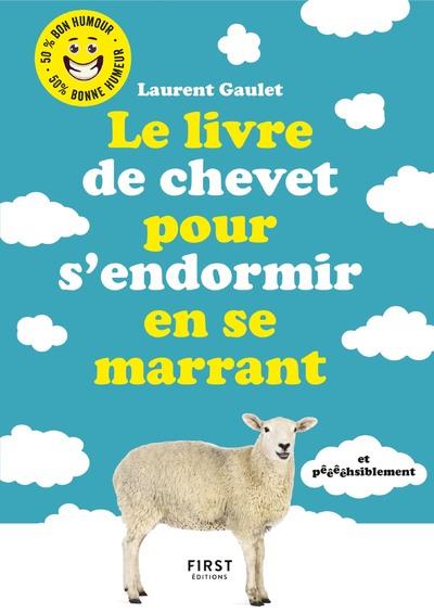 Le livre de chevet pour s'endormir en se marrant