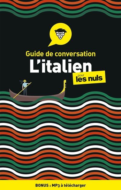 Guide de conversation italien pour les nuls. 4e édition