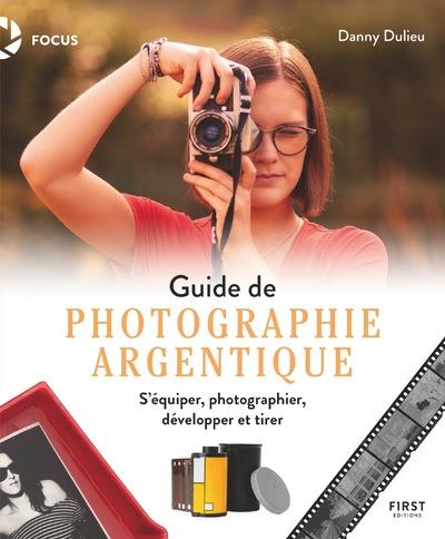 Guide de photographie argentique