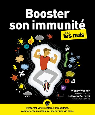 Booster son immunité pour les Nuls