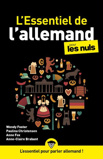 L'Essentiel de l'allemand pour les Nuls. 2e édition